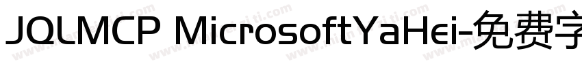 JQLMCP MicrosoftYaHei字体转换
